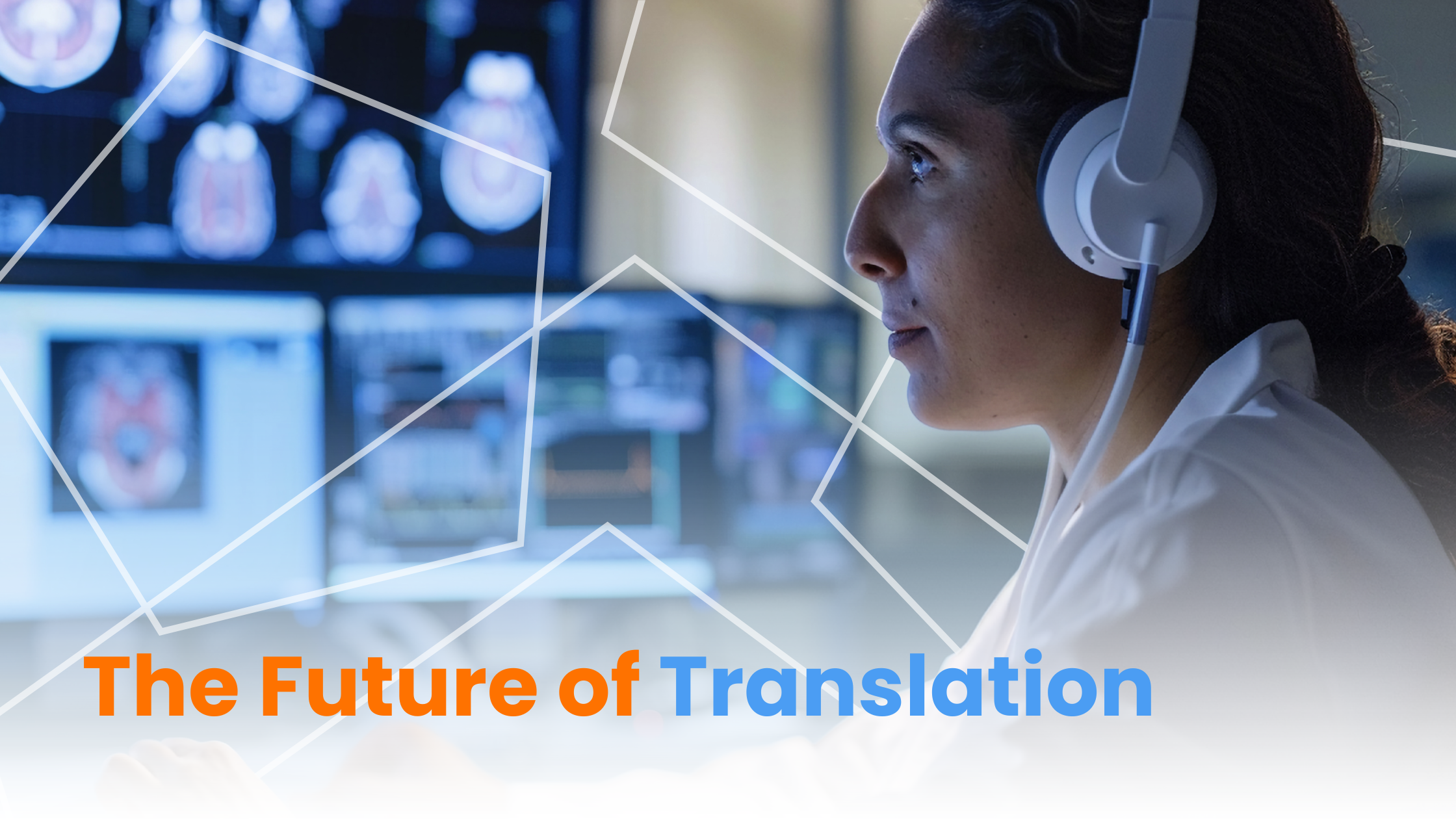 The Language of the Future: Trends and Examples from the World of Digital Translation