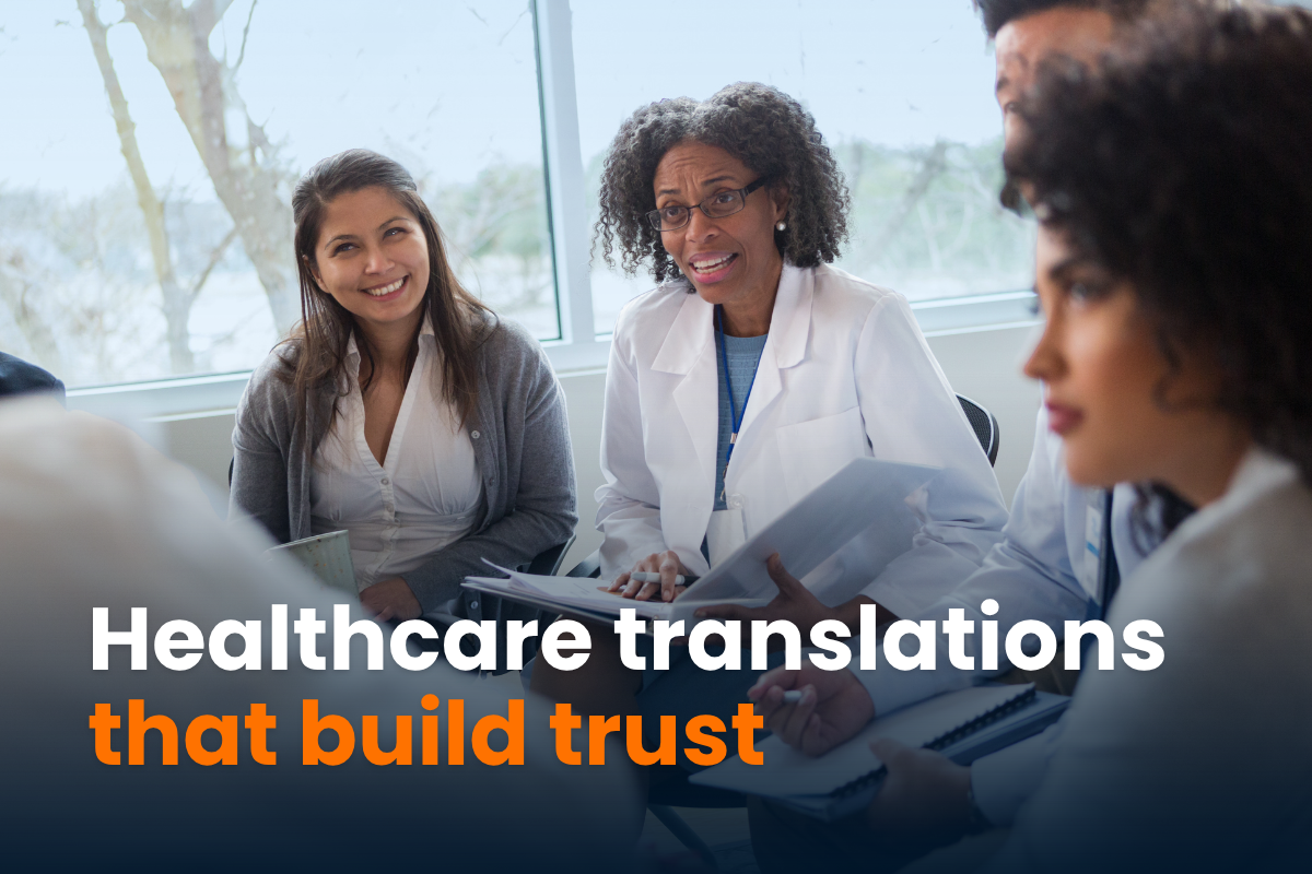 Healthcare Translations That Build Trust